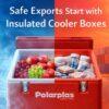 Insulated Cooler Boxes
