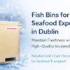 fish bins for seafood