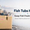 Fish Tubs Helsinki