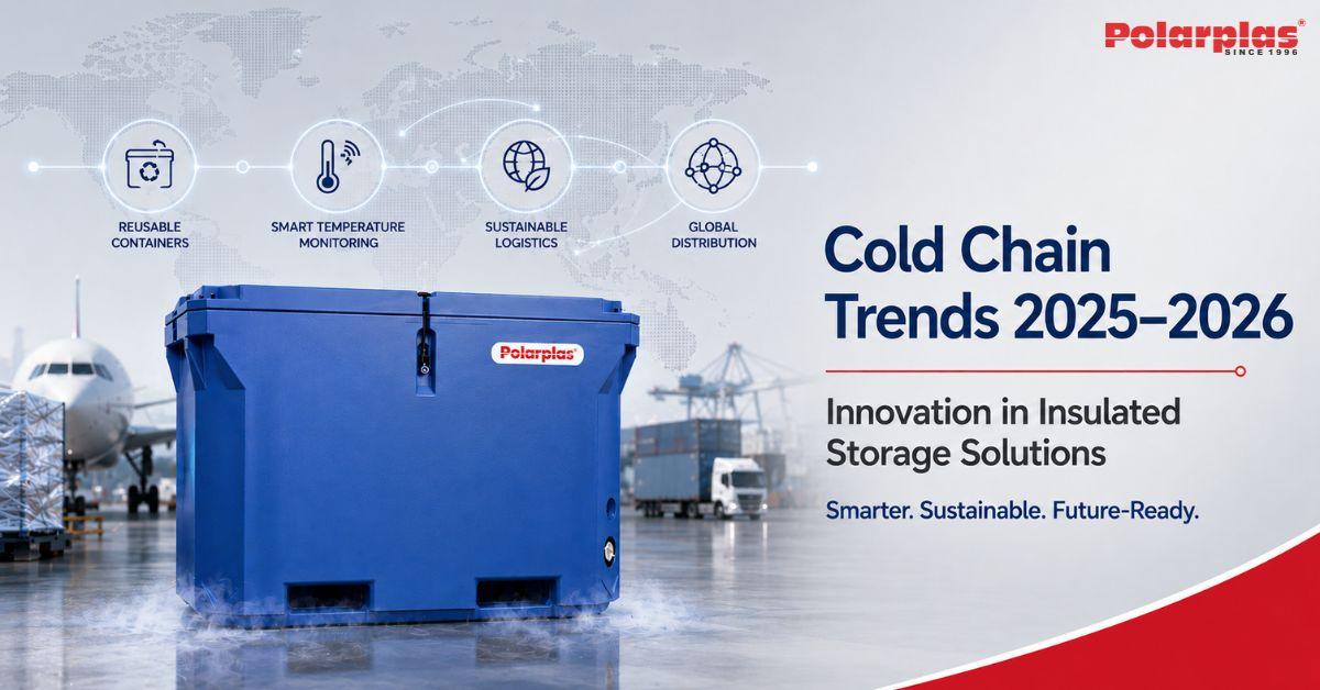 Cold Chain Trends