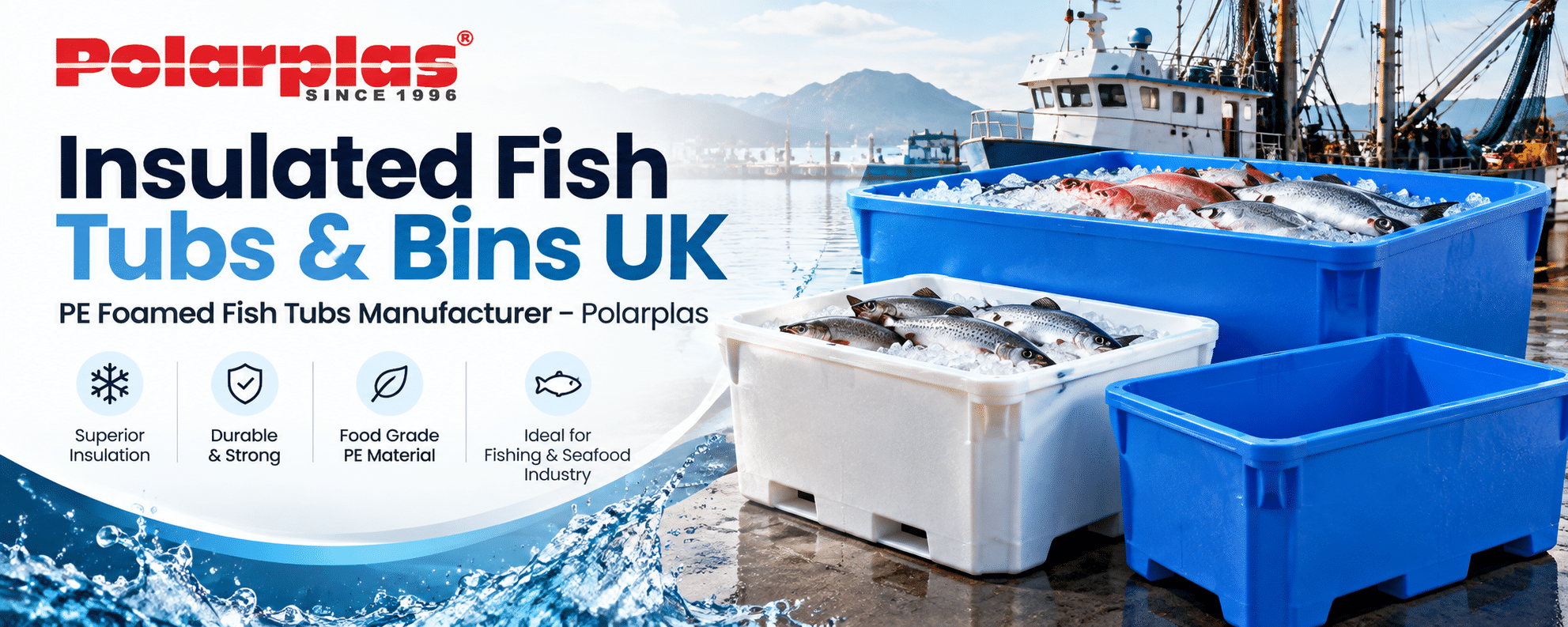 Insulated Fish Tubs & Bins UK